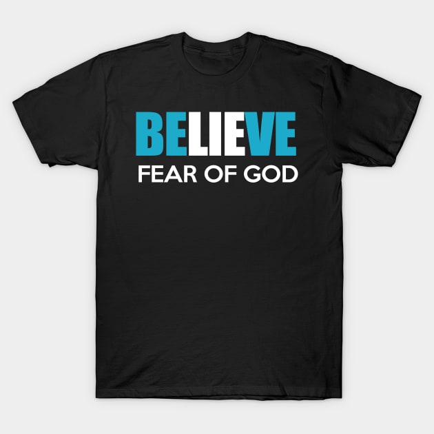 Believe T-Shirt by Dojaja